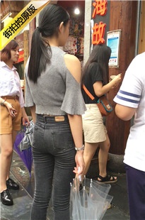 街拍紧绷牛仔裤极品饱满圆润翘臀漂亮美女[385M/MOV]